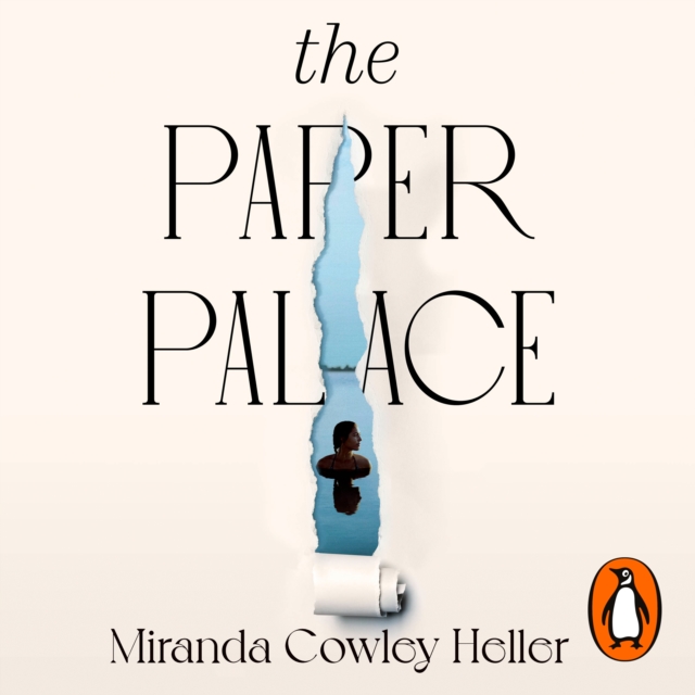 The Paper Palace : The No.1 New York Times Bestseller and Reese Witherspoon Bookclub Pick, eAudiobook MP3 eaudioBook