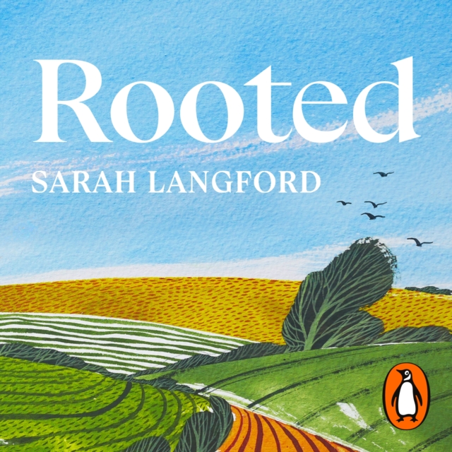 Rooted : Stories of Life, Land and a Farming Revolution, eAudiobook MP3 eaudioBook