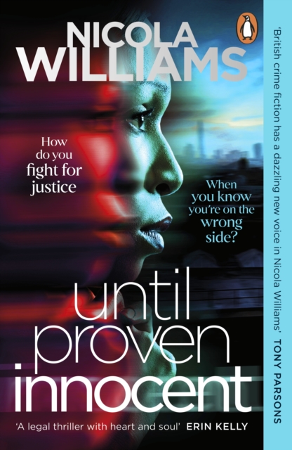 Until Proven Innocent : The Must-Read, Gripping Legal Thriller, EPUB eBook