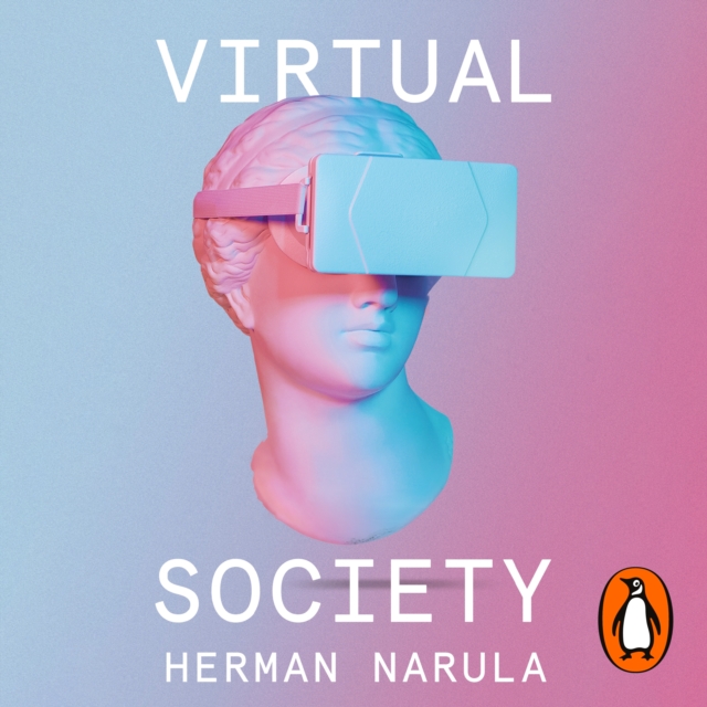 Virtual Society : The Metaverse and the New Frontiers of Human Experience, eAudiobook MP3 eaudioBook