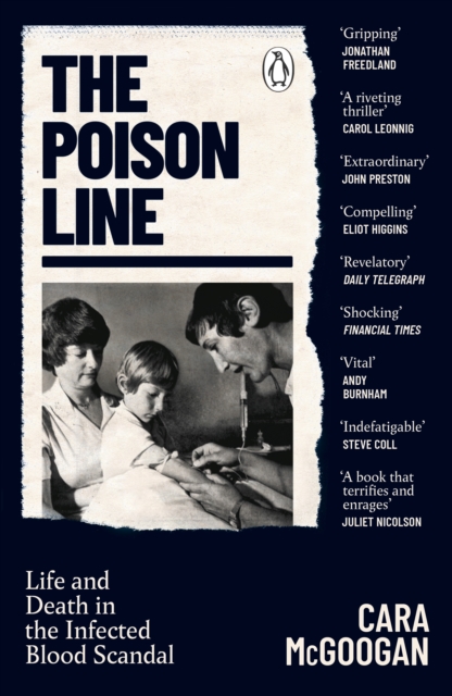 The Poison Line : Life and Death in the Infected Blood Scandal, EPUB eBook