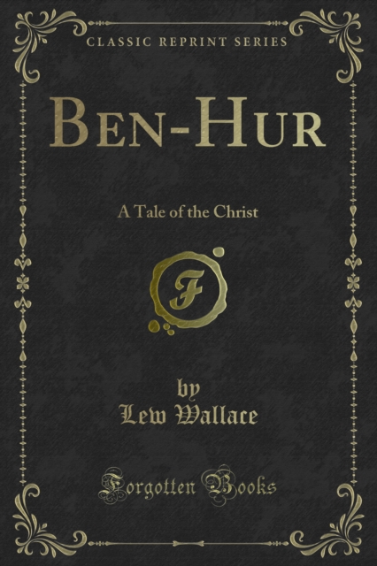 Ben-Hur : A Tale of the Christ, PDF eBook