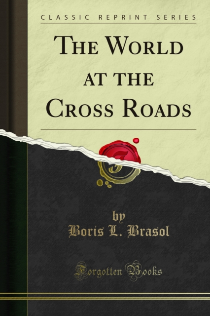 The World at the Cross Roads, PDF eBook