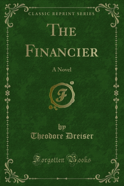 The Financier : A Novel, PDF eBook