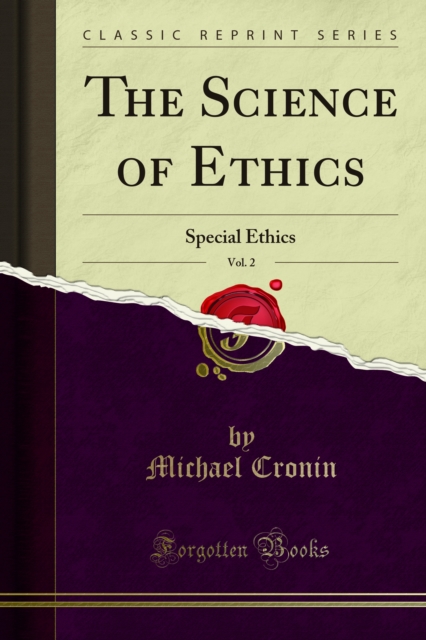 The Science of Ethics : Special Ethics, PDF eBook
