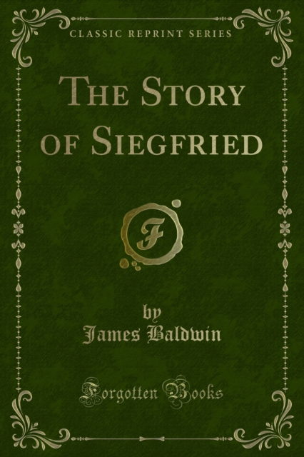 The Story of Siegfried, PDF eBook