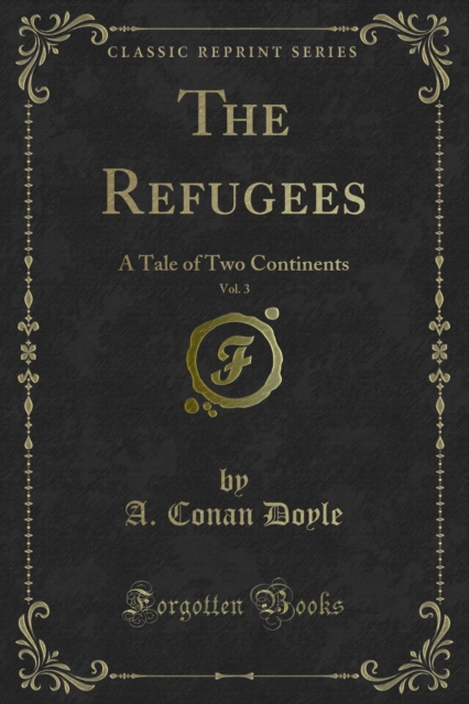 The Refugees : A Tale of Two Continents, PDF eBook
