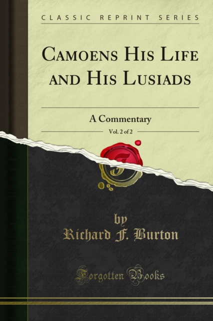 Camoens His Life and His Lusiads : A Commentary, PDF eBook