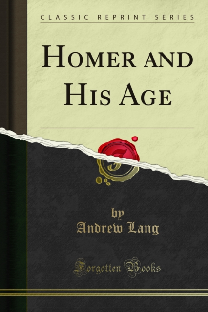 Homer and His Age, PDF eBook