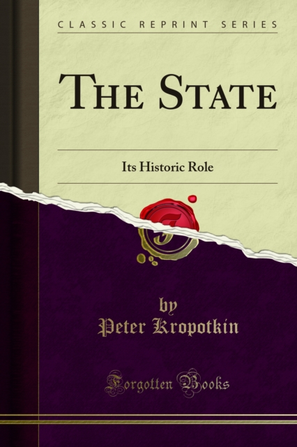 The State : Its Historic Role, PDF eBook