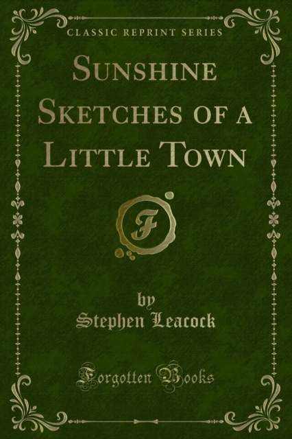 Sunshine Sketches of a Little Town, PDF eBook