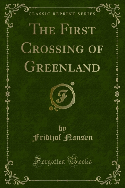 The First Crossing of Greenland, PDF eBook