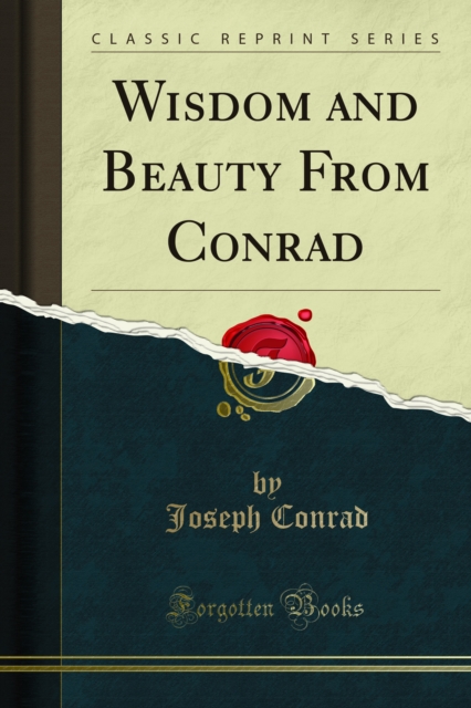 Wisdom and Beauty From Conrad, PDF eBook
