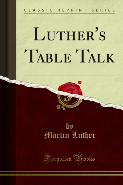 Luther's Table Talk, PDF eBook