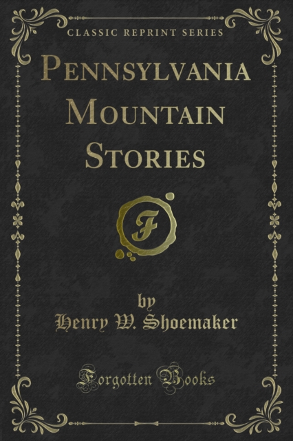 Pennsylvania Mountain Stories, PDF eBook