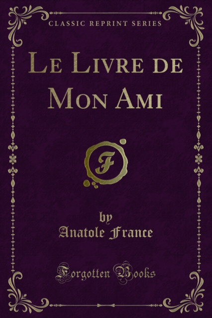Le Livre de Mon Ami, PDF eBook