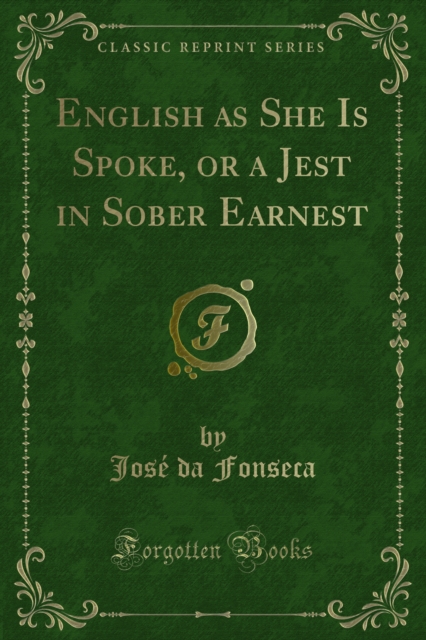 English as She Is Spoke, or a Jest in Sober Earnest, PDF eBook