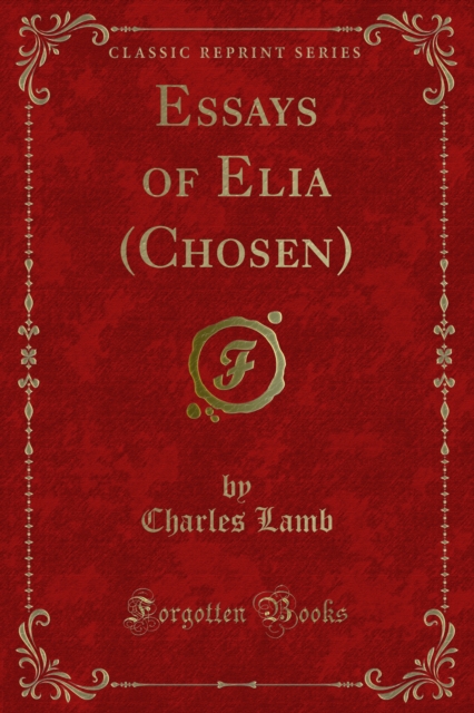 Essays of Elia (Chosen), PDF eBook