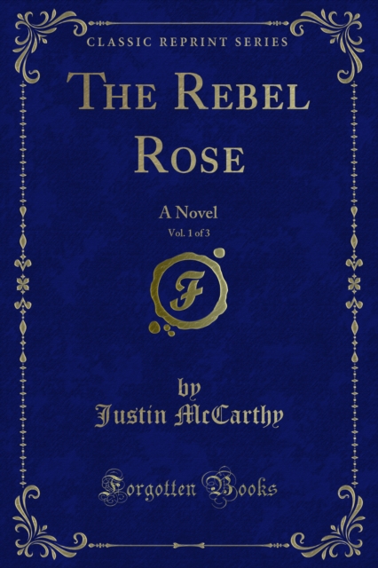 The Rebel Rose : A Novel, PDF eBook
