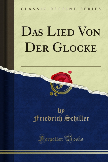 Das Lied Von Der Glocke, PDF eBook