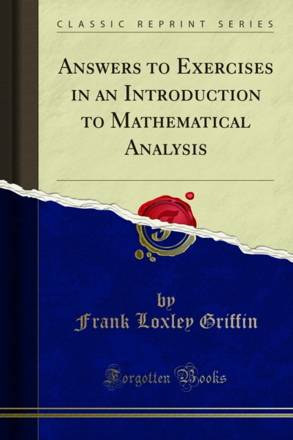 Answers to Exercises in an Introduction to Mathematical Analysis, PDF eBook
