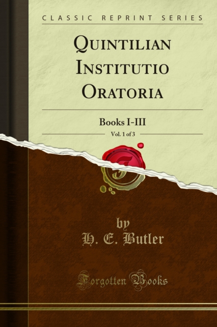 Quintilian Institutio Oratoria : Books I-III, PDF eBook