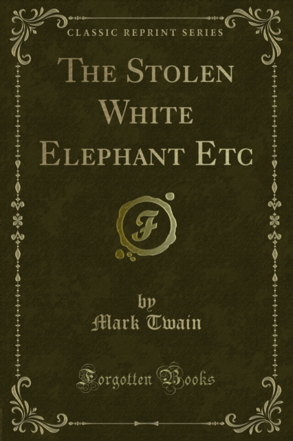The Stolen White Elephant Etc, PDF eBook