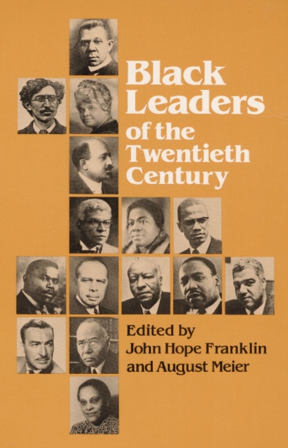 Black Leaders of the Twentieth Century, Paperback / softback Book