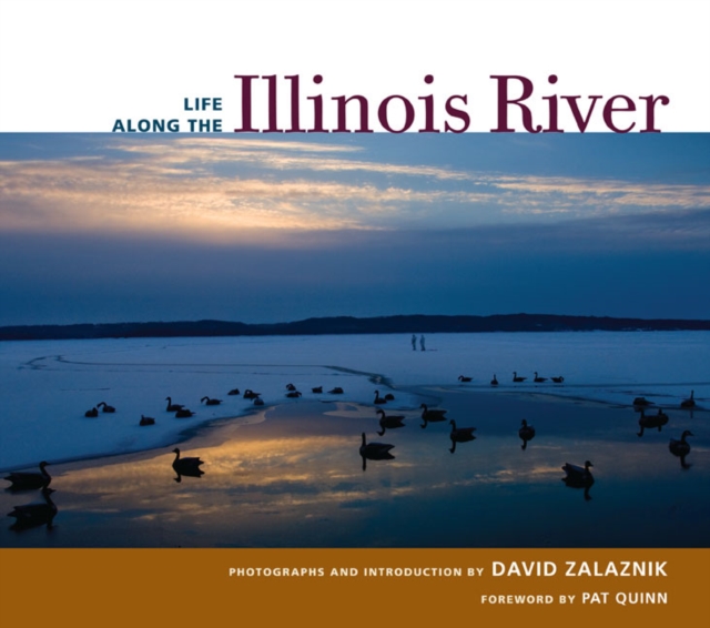 Life along the Illinois River, Hardback Book