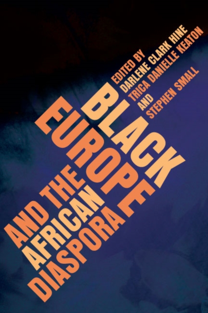 Black Europe and the African Diaspora, Hardback Book