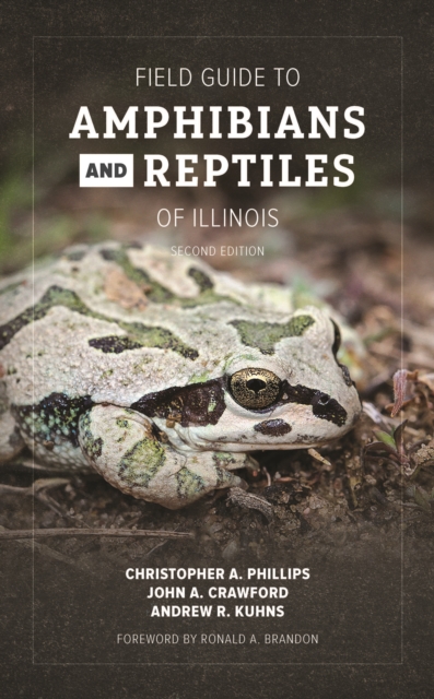 Field Guide to Amphibians and Reptiles of Illinois, EPUB eBook