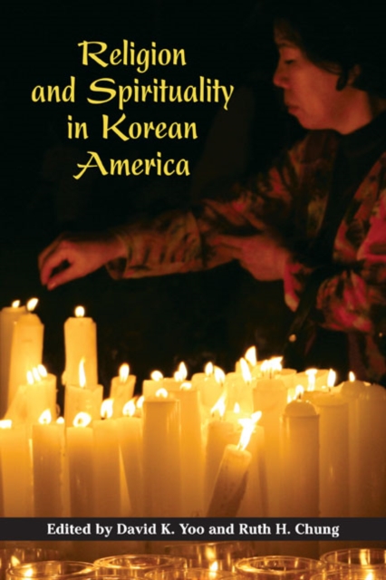 Religion and Spirituality in Korean America, EPUB eBook