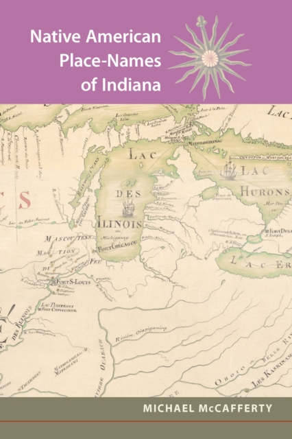 Native American Place Names of Indiana, EPUB eBook