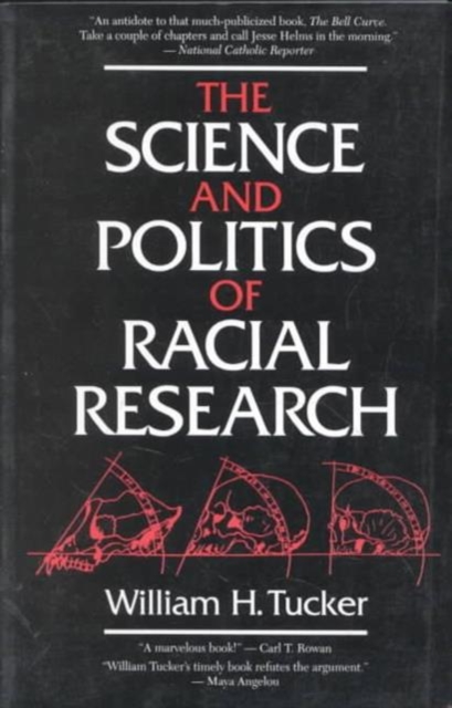 The Science and Politics of Racial Research, Paperback / softback Book