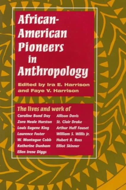 African-American Pioneers in Anthropology, Paperback / softback Book