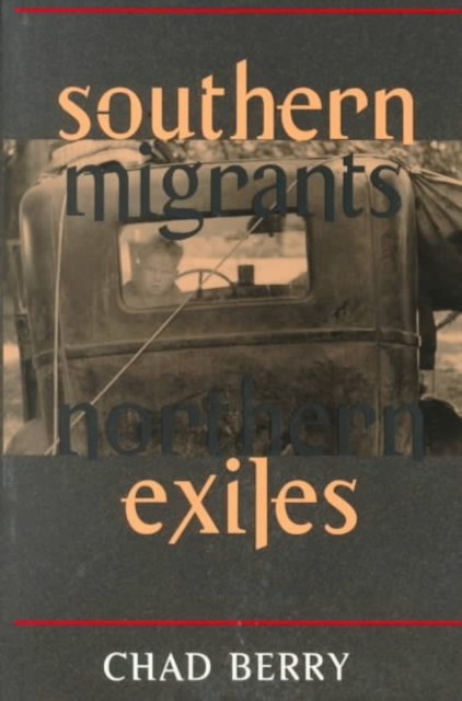 Southern Migrants, Northern Exiles, Paperback / softback Book