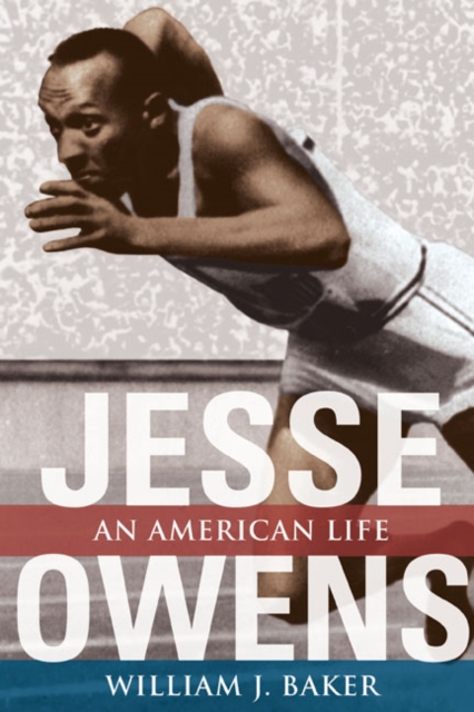 Jesse Owens : An American Life, Paperback / softback Book