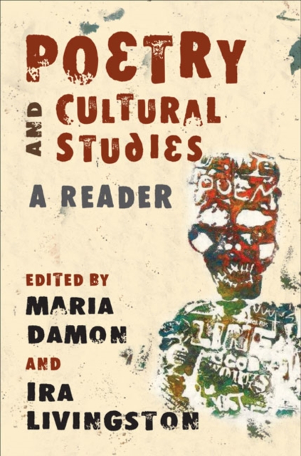 Poetry and Cultural Studies : A Reader, Paperback / softback Book