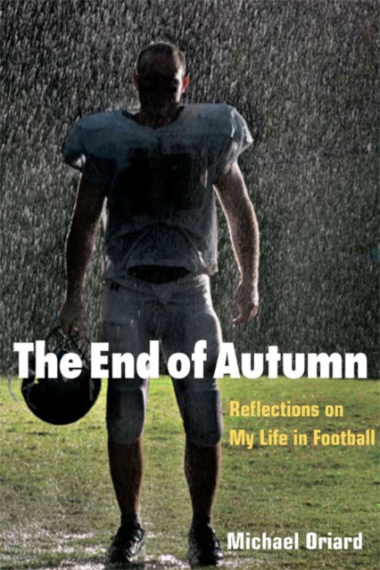 The End of Autumn : Reflections on My Life in Football, Paperback / softback Book