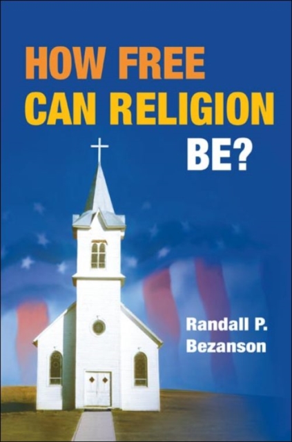 How Free Can Religion Be?, Paperback / softback Book