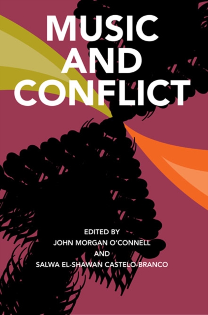Music and Conflict, Paperback / softback Book