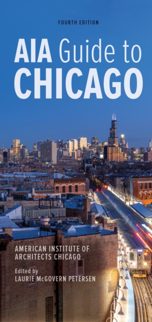 AIA Guide to Chicago, Paperback / softback Book