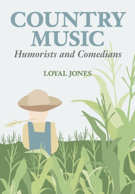 Country Music Humorists and Comedians, EPUB eBook