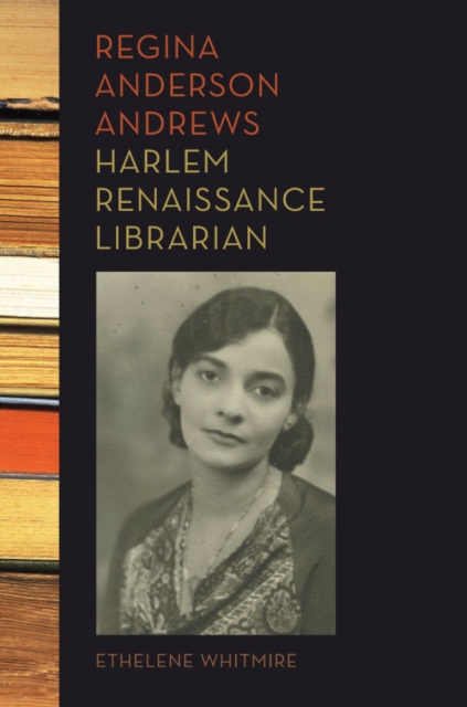 Regina Anderson Andrews, Harlem Renaissance Librarian, EPUB eBook