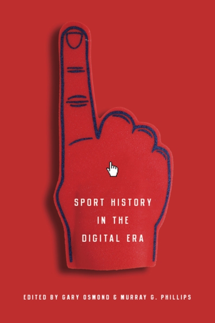 Sport History in the Digital Era, EPUB eBook