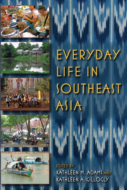 Everyday Life in Southeast Asia, EPUB eBook