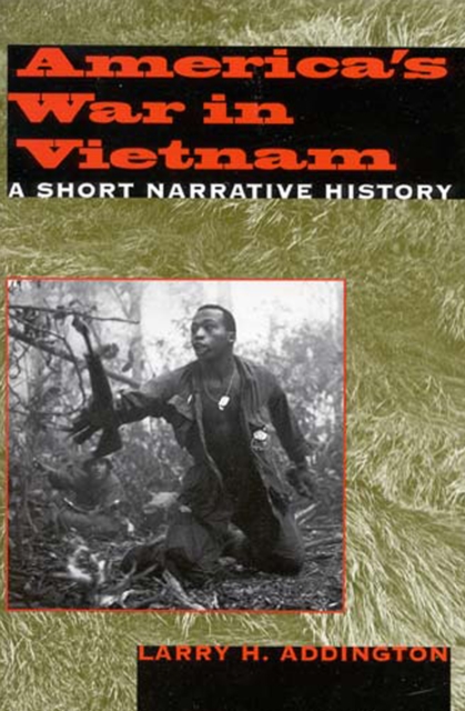 America's War in Vietnam : A Short Narrative History, EPUB eBook