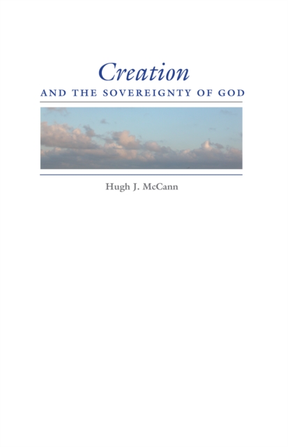 Creation and the Sovereignty of God, EPUB eBook