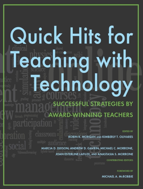 Quick Hits for Teaching with Technology : Successful Strategies by Award-Winning Teachers, EPUB eBook