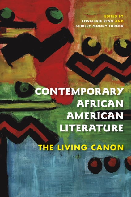 Contemporary African American Literature : The Living Canon, EPUB eBook